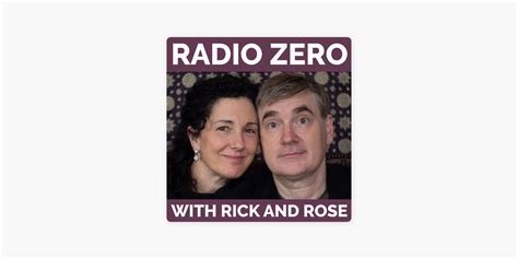 Radio Zero with Rick and Rose (podcast)